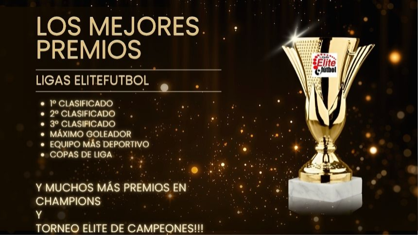 LOS MEJORES PREMIOS ESTAN EN ELITEFUTBOL